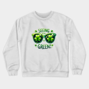 Seeing Green! - St. Patrick's Day Clover Glasses Crewneck Sweatshirt